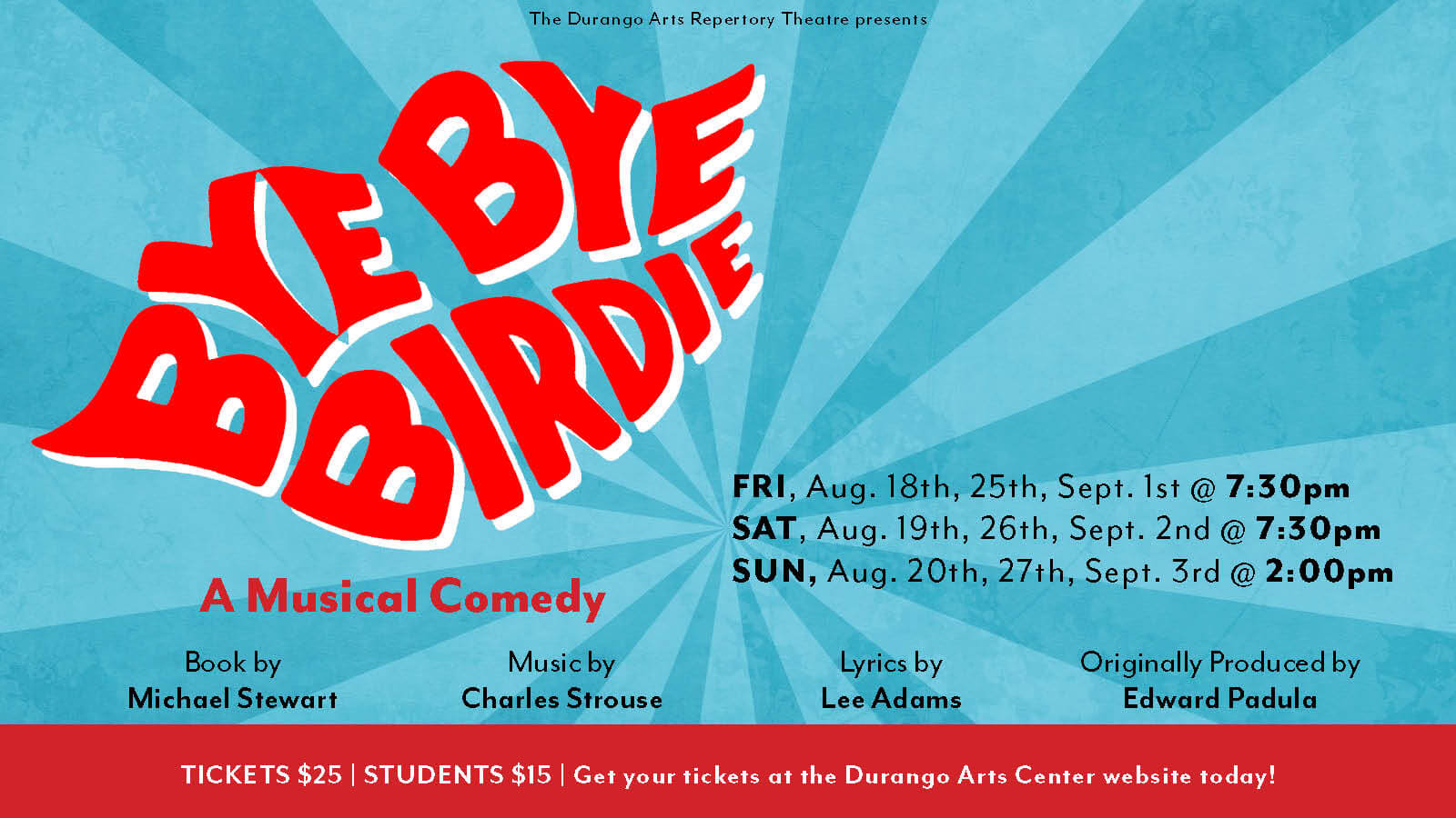 Bye Bye Birdie: The Musical Durango Arts Center